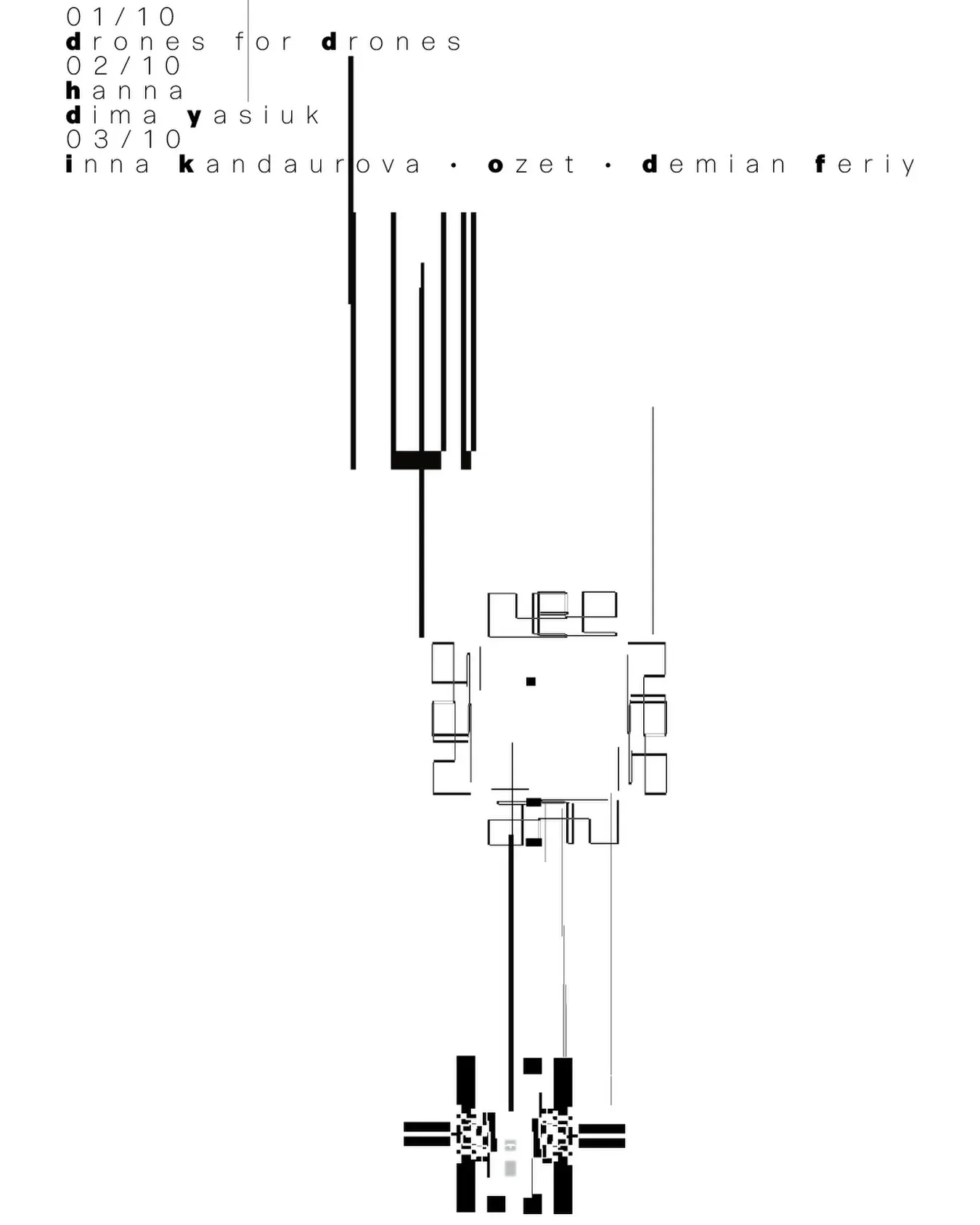 Drones for Drones 5, Dima Yasiuk, Bruxht
